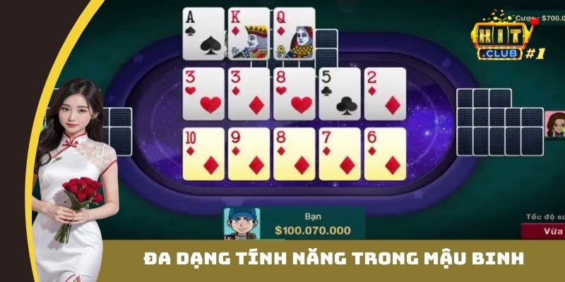 Đa dạng tính năng trong mậu binh