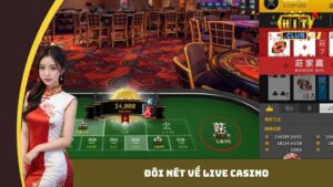 Đôi nét về live casino